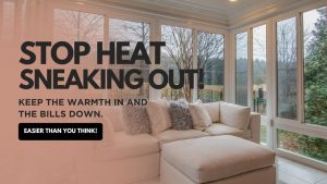 Unlock Winter Savings Stop Heat Escaping Your Windows (It's Easier Than You Think!)